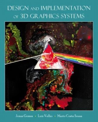 Design And Implementation Of 3d Graphics Systems