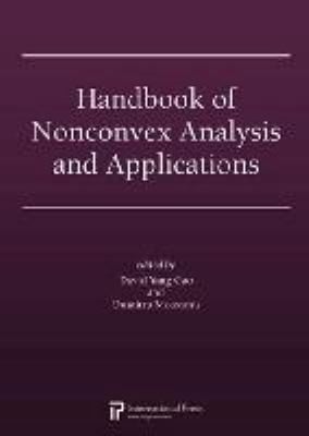 Handbook Of Nonconvex Analysis And Applications