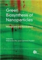 Green Biosynthesis Of Nanoparticles Mechanisms And Applications