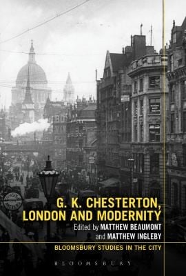 G K Chesterton London And Modernity