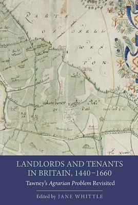Landlords And Tenants In Britain 14401660 Tawneys Agrarian Problem Revisited