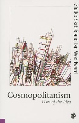 Cosmopolitanism Uses Of The Idea