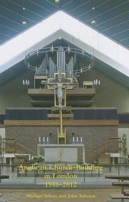 Anglican Churchbuilding In London 19462012