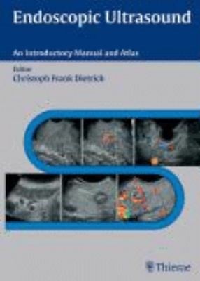 Endoscopic Ultrasound An Introductory Manual And Atlas 94 Tables