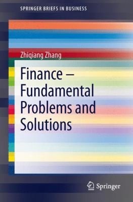 Corporate Finance  Fundamental Problems and Solutions
