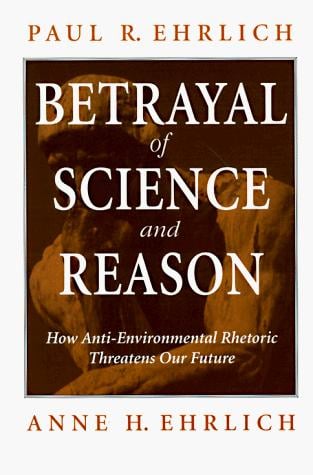 Betrayal of science and reason