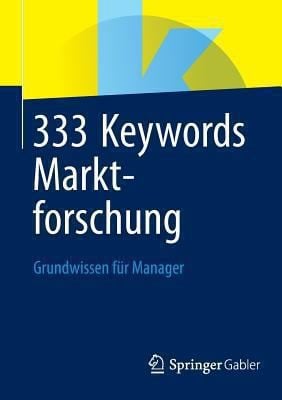 333 Keywords Marktforschung Grundwissen Fr Manager