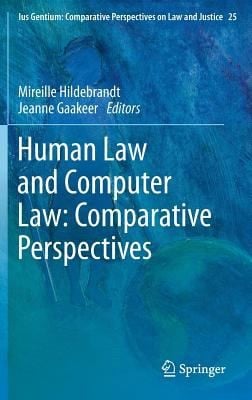 Human Law And Computer Law Comparative Perspectives