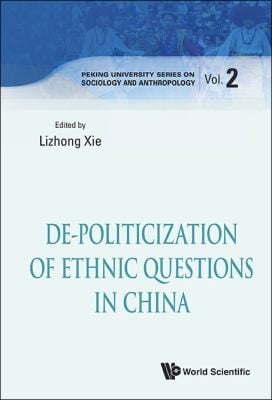 Depoliticization Of Ethnic Questions In China