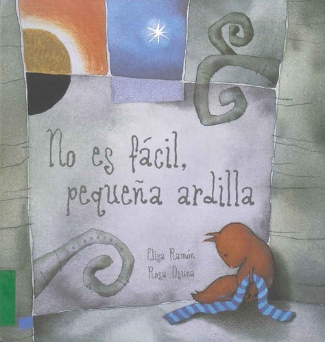 No Es Facil Pequeña Ardilla