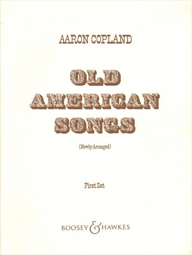 Old American Songs (Newly Arranged)