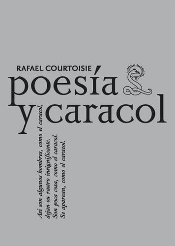 Poesía y caracol