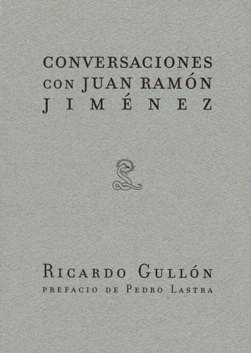 Conversaciones con Juan Ramón Jiménez