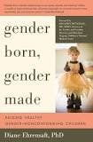 Gender born, gender made