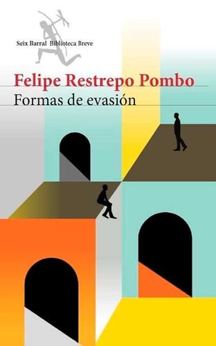 Formas de evasión. - 1. edición
