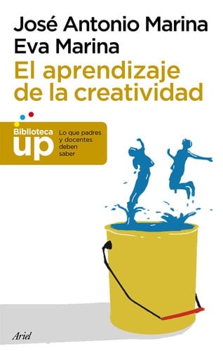 El aprendizaje de la creatividad . - 1. edición