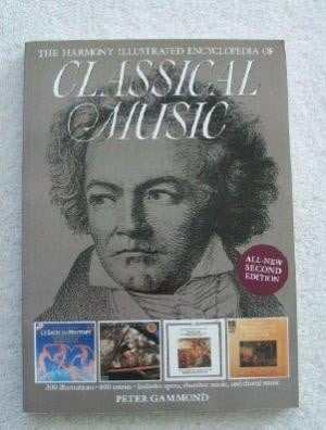 The harmony illustrated encyclopedia of classical music