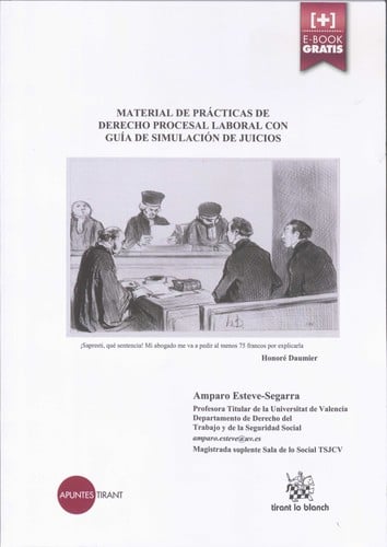Material de prácticas de derecho procesal laboral con guía de simulación de juicios