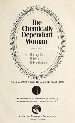 The chemically dependent woman