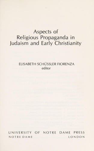 Aspects of religious propaganda in Judaism and early Christianity