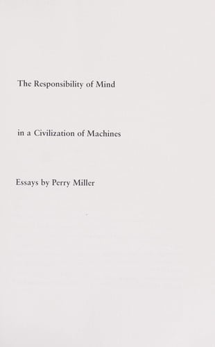The responsibility of mind in a civilization of machines