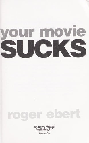 Your Movie Sucks