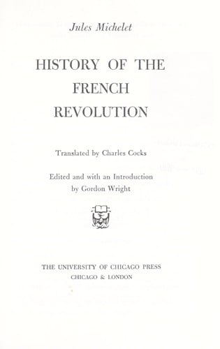 History of the French Revolution (Classic European Historians)