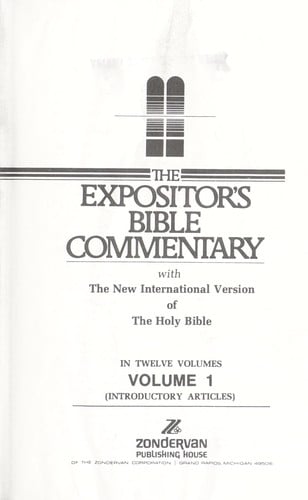The Expositor's Bible commentary : with the New international version of the Holy Bible