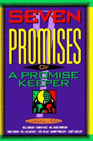 The Seven promises of a promise keeper