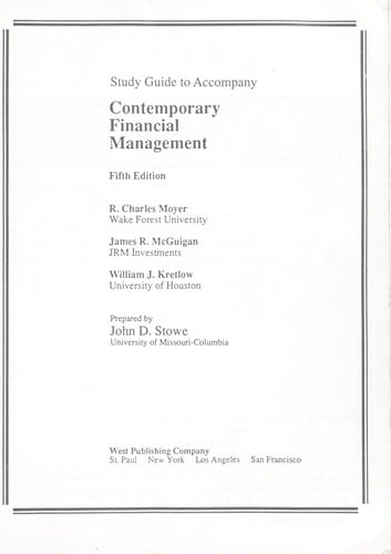 Study guide to accompany contemporary financial management [by] R. Charles Moyer, James R. MacGuigan, William J. Kretlow