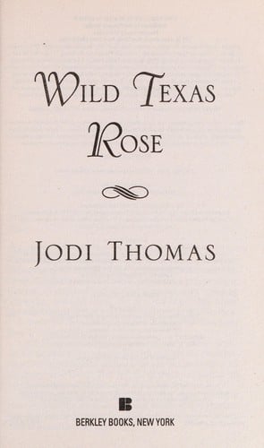 Wild Texas Rose