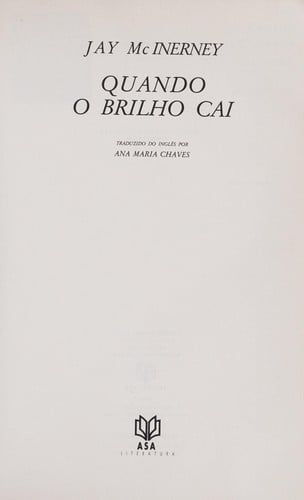 Quando o brilho cai