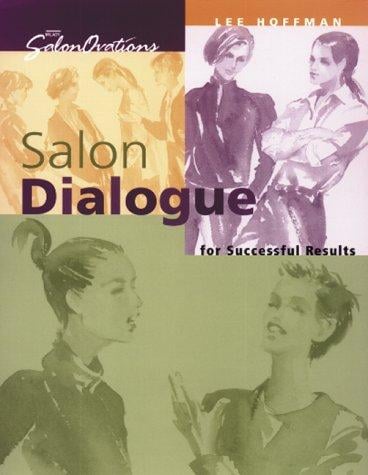 Salon dialogue for successful results