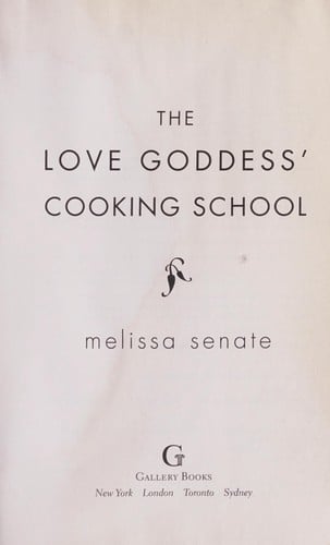 The love goddess' cooking school