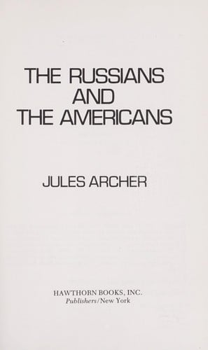 The Russians and the Americans