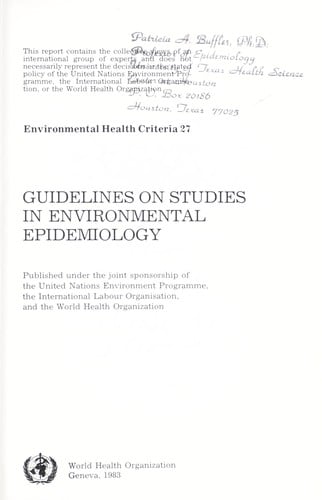 Guidelines on studies in environmental epidemiology