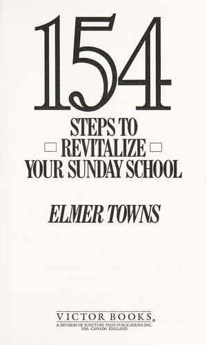 154 steps to revitalize your Sunday School