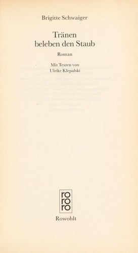 Tra nen beleben den Staub