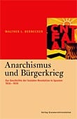 Anarchismus und Bürgerkrieg