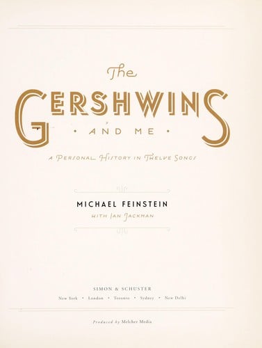 The Gershwins and me