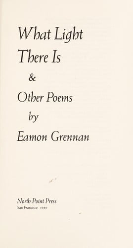 What light there is & other poems