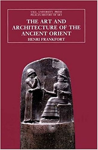 The art and architecture of the ancient Orient