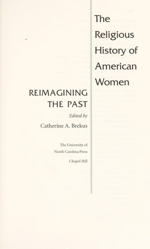 The religious history of American women : reimagining the past
