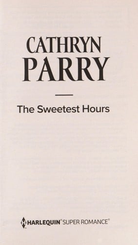 The sweetest hours