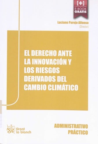 El derecho ante la innovación y los riesgos derivados del cambio climático