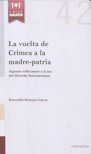 La vuelta de Crimea a la madre-patria