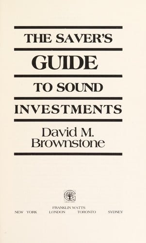 The saver's guide to sound investments