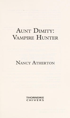 Aunt Dimity, vampire hunter