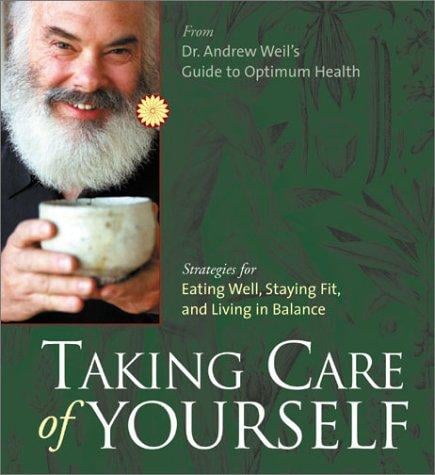 Taking Care of Yourself