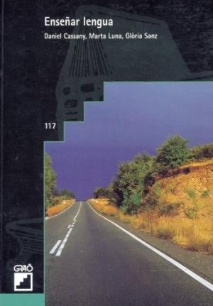 Enseñar lengua. - 1.ed.